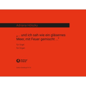 HOLSZKY - Und ich sah wie ein gläsernes Meer
