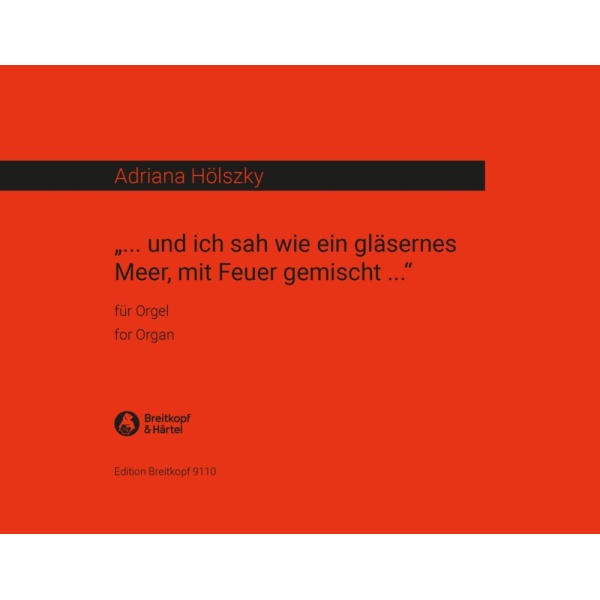 HOLSZKY - Und ich sah wie ein gläsernes Meer