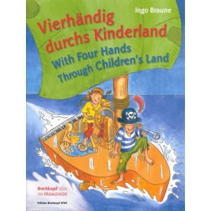 BRAUNE - With Four Hands Through Children's Land