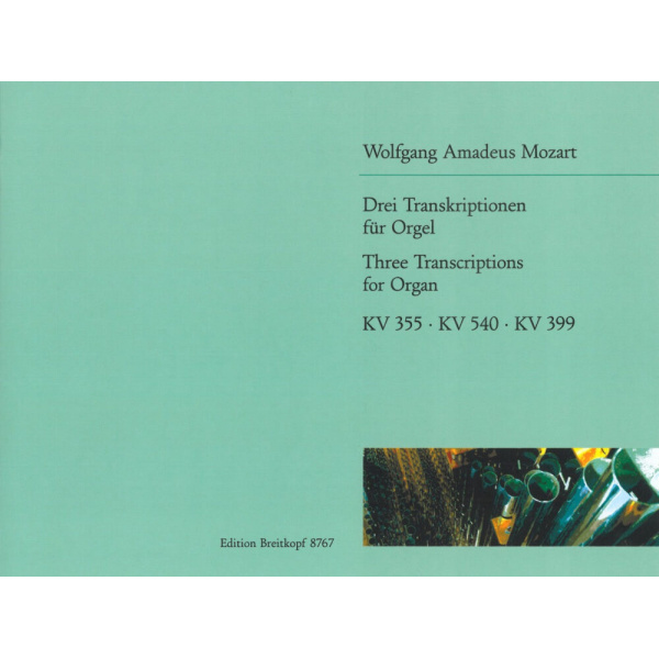 MOZART - 3 Transcriptions for Organ