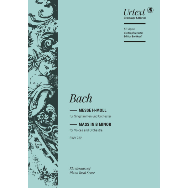 BACH - Mass in B minor BWV 232