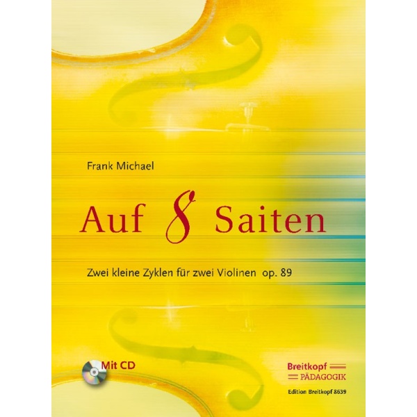 MICHAEL - Auf 8 Saiten – Zwei kleine Zyklen op. 89