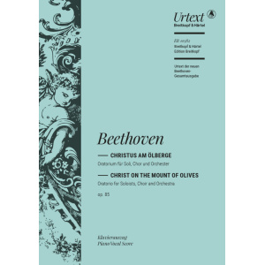 BEETHOVEN - Christ on the Mount of Olives Op. 85