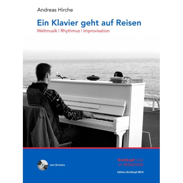 HIRCHE - Ein Klavier geht auf Reisen