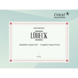 LUBECK - Complete Organ Works