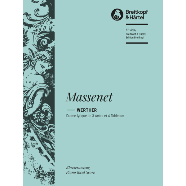 MASSENET - Werther