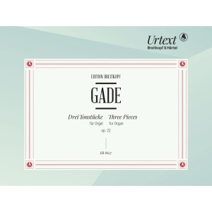 GADE - 3 Pieces Op. 22