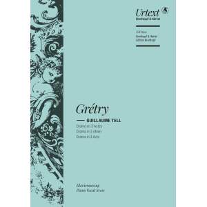 GRETRY - Guillaume Tell