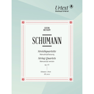 SCHUMANN - String Quartets Nos. 1–3 Op. 41