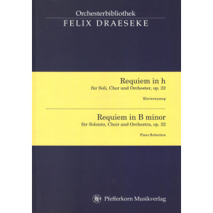 DRAESEKE - Requiem in B minor Op. 22
