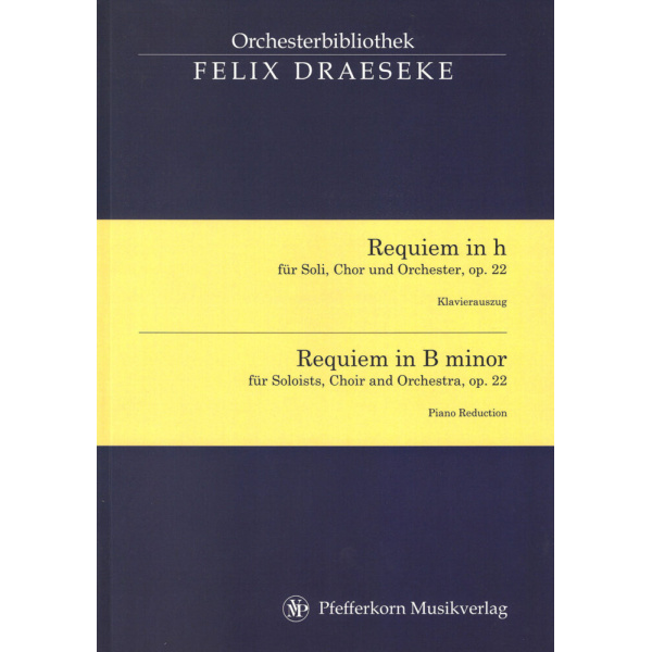 DRAESEKE - Requiem in B minor Op. 22