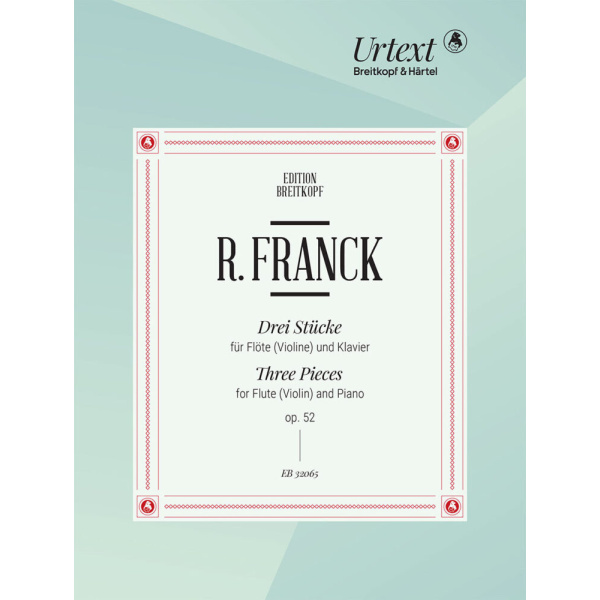 FRANCK - 3 Pieces Op. 52