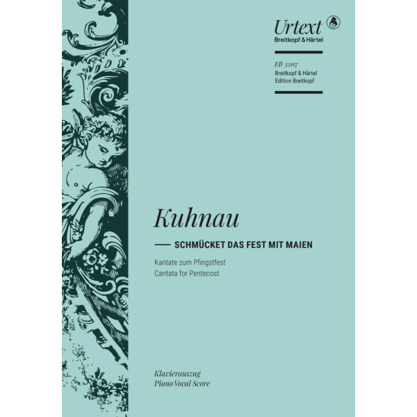 KUHNAU - Schmücket das Fest mit Maien