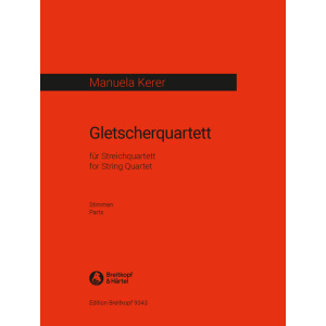 KERER - Gletscherquartett