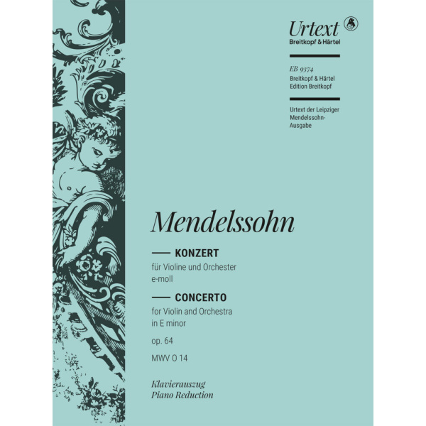 MENDELSSOHN - Violin Concerto in E minor Op. 64 MWV O 14