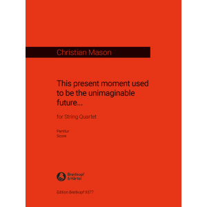 MASON - This present moment used to be the unimaginable future...