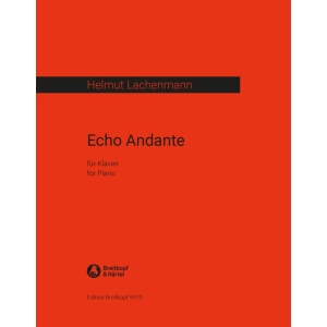 LACHENMANN - Echo Andante
