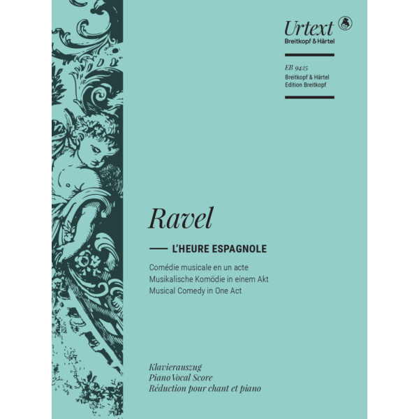 RAVEL - L'Heure espagnole
