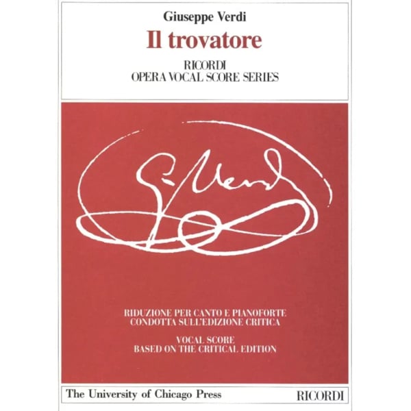 VERDI - Il Trovatore - Based on the Critical Edition