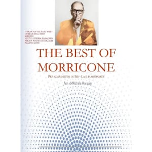 ENNIO MORRICONE - The Best Of Morricone Per Clarinetto