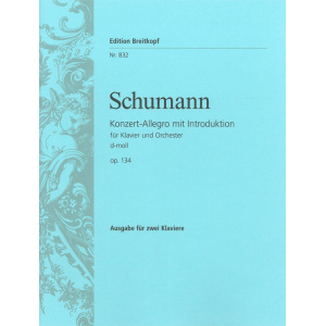 SCHUMANN - Concert Allegro with Introduction in D minor Op. 134