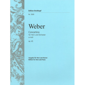 WEBER - Concertino in E minor Op. 45