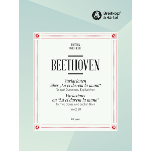 BEETHOVEN - Variations on “Là ci darem la mano” from Mozart’s “Don Giovanni” WoO 28