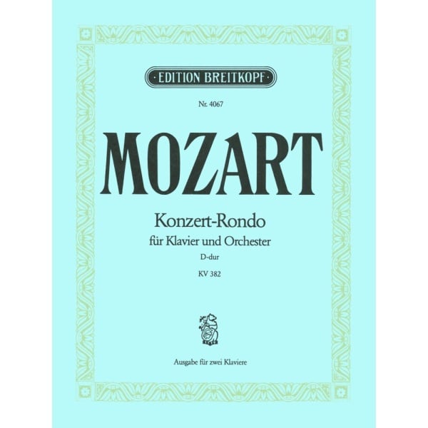 MOZART - Concert Rondo in D major K. 382