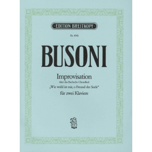 BUSONI - Improvisation on J. S. Bach’s Choral Song BWV 517 K 271
