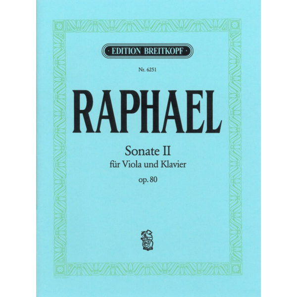 RAPHAEL - Sonata II Op. 80