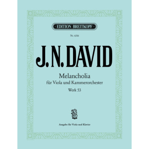 DAVID - Melancholia Werk 53