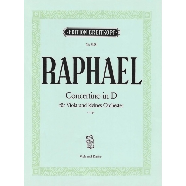 RAPHAEL - Concertino in D WoO