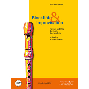 MAUTE - Blockflöte & Improvisation