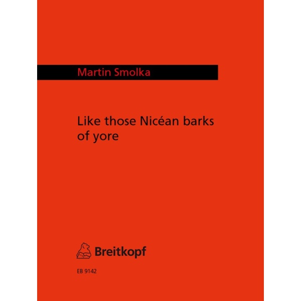 SMOLKA - Like those Nicéan barks of yore