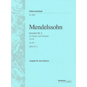 MENDELSSOHN - Piano Concerto No. 2 in D minor Op. 40 MWV O 11