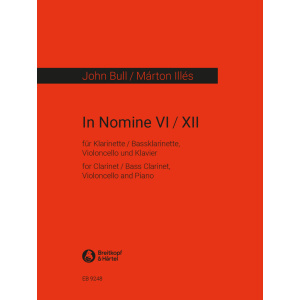 BULL - ILLES - John Bull: In Nomine VI+XII