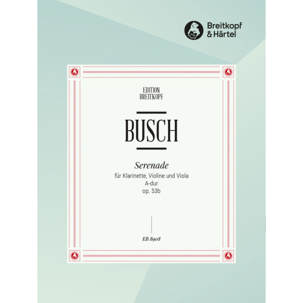 BUSCH - Serenade in A major Op. 53b