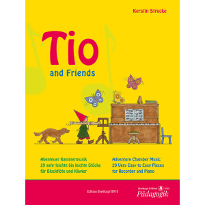 STRECKE - Tio and Friends