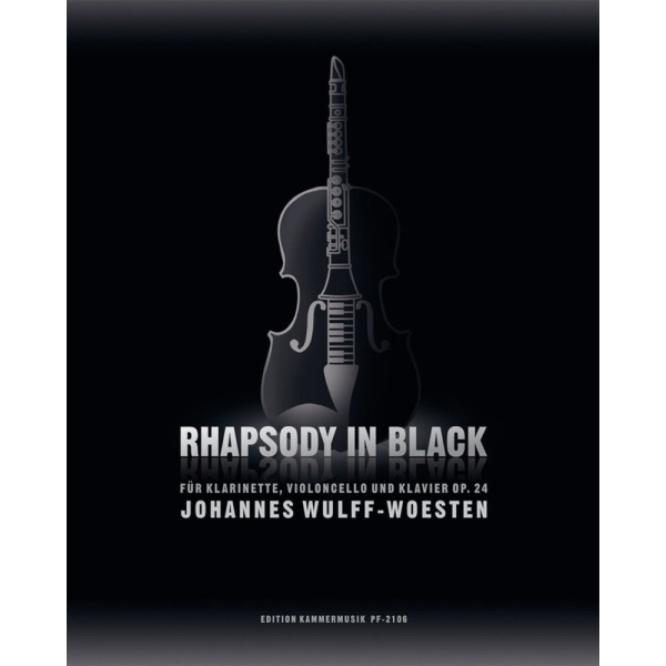 WULFF - Rhapsody in Black Op. 24