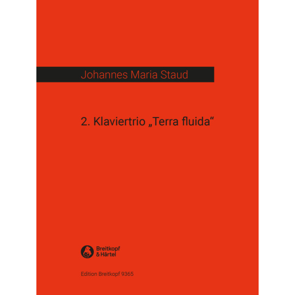 STAUD - 2nd Piano Trio “Terra fluida”