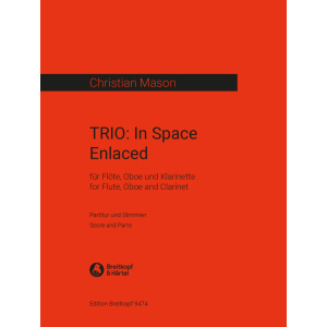 MASON - TRIO: In Space Enlaced