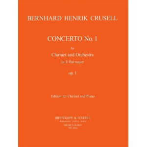 CRUSELL - Clarinet Concerto No. 1 in E flat major Op.1