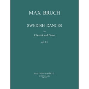 BRUCH - Swedish Dances Op. 63