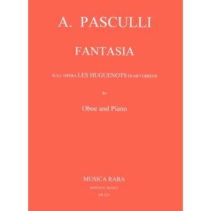 PASCULLI - Fantasia on the Opera “Les Huguenots” by Meyerbeer