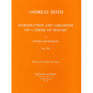 SPAETH - Introduction and Variations on a Theme by Mozart Op. 104