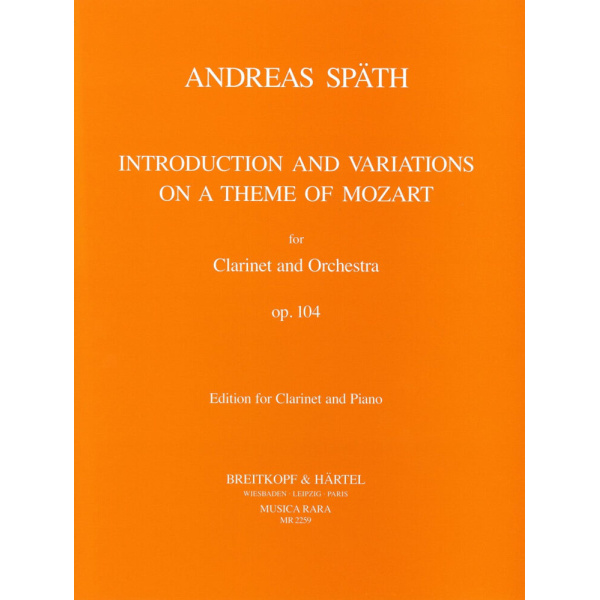 SPAETH - Introduction and Variations on a Theme by Mozart Op. 104