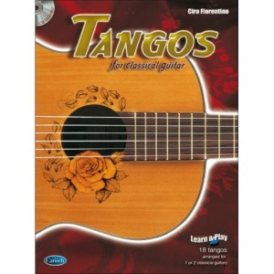 FIORENTINO TANGOS FOR CLASSICAL GUITAR