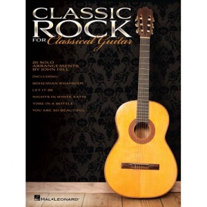 HILL CLASSIC ROCK FOR CLASSICAL GUITAR