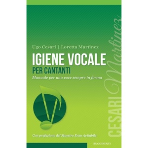 MARTINEZ CESARI IGIENE VOCALE PER CANTANTI