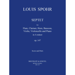 SPOHR - Septet in A minor Op. 147